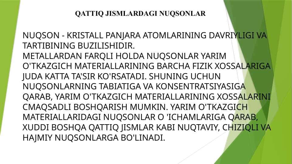 QATTIQ JISMLARDAGI NUQSONLAR