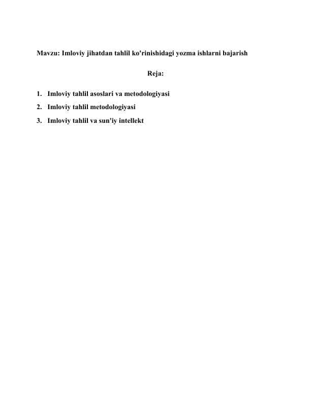 Imloviy jihatdan tahlil ko'rinishidagi yozma ishlarni bajarish