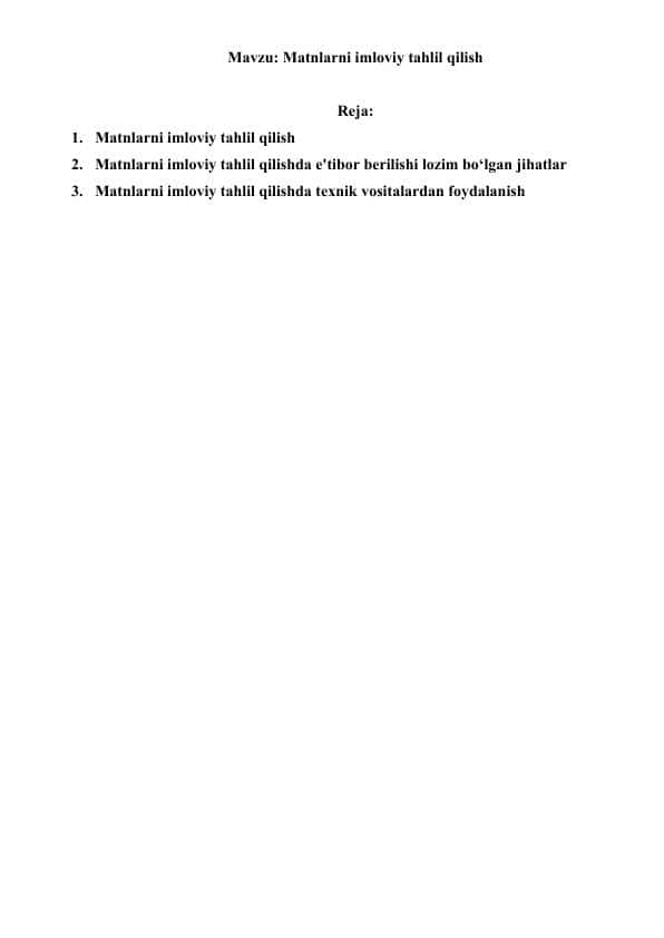 Matnlarni imloviy tahlil qilish
