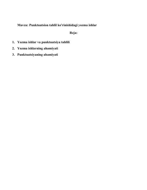 Punktuatsion tahlil ko'rinishidagi yozma ishlar