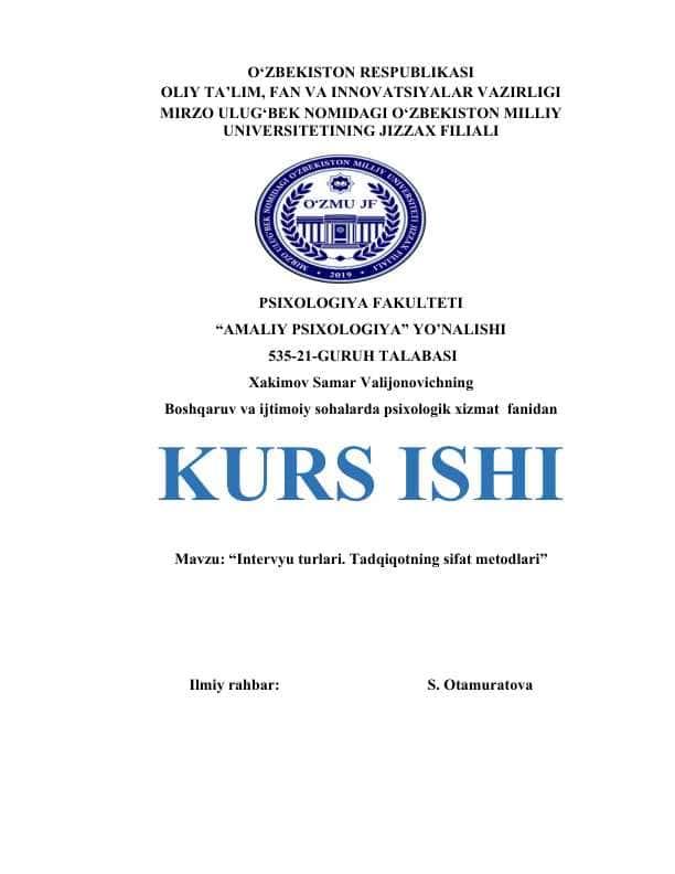 Intervyu turlari. Tadqiqotning sifat metodlari