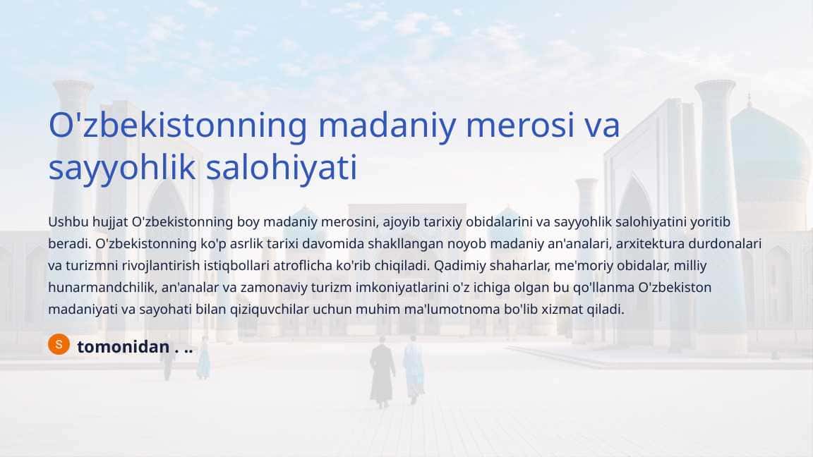 O'zbekistonning madaniy merosi va sayyohlik salohiyati