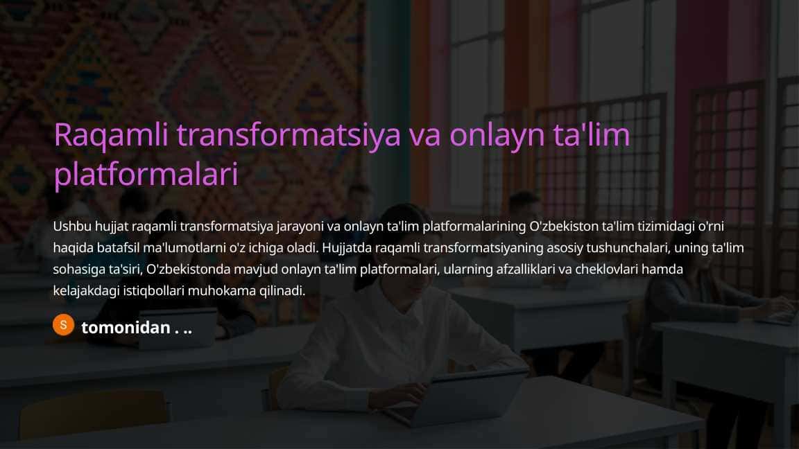 Raqamli transformatsiya va onlayn ta'lim platformalari