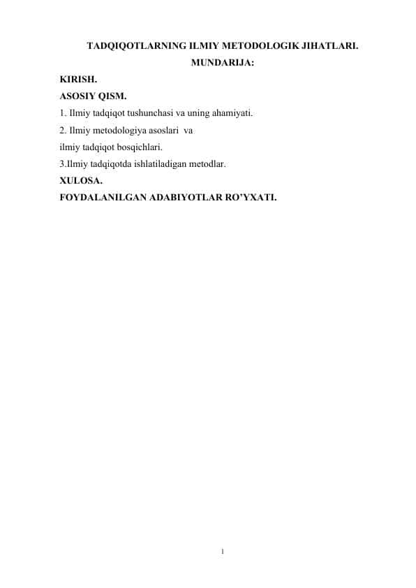 Tadqiqotlarning ilmiy metodologik jihatlari