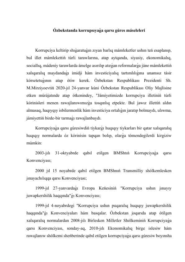 Ózbekstanda korrupsıyaǵa qarsı gúres máseleleri