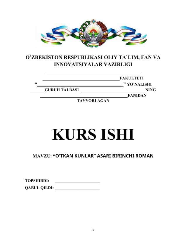 O'TKAN KUNLAR ASARI BIRINCHI ROMAN