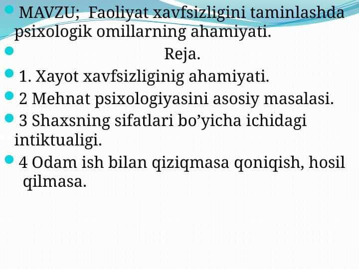 Hayot Faoliyat xavfsizligini taminlashda psixologik omillarning ahamiyati.