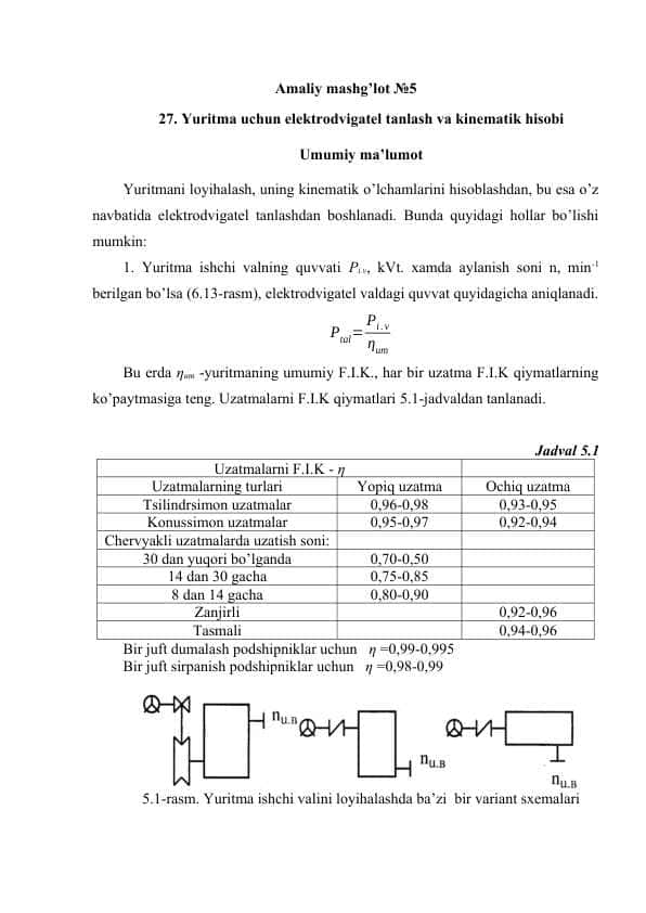 Yuritma uchun elektrodvigatel tanlash va kinematik hisobi
