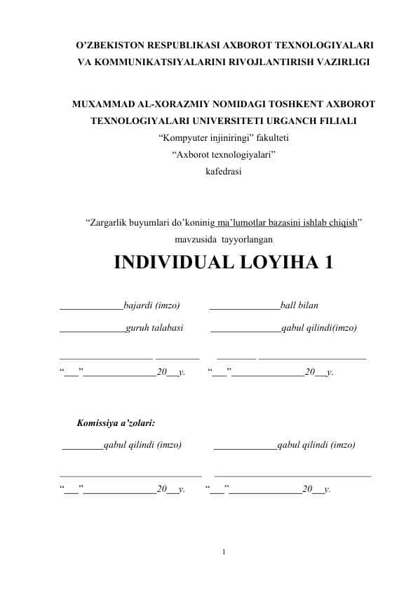 Zargarlik buyumlari do’koninig ma’lumotlar bazasini ishlab chiqish”