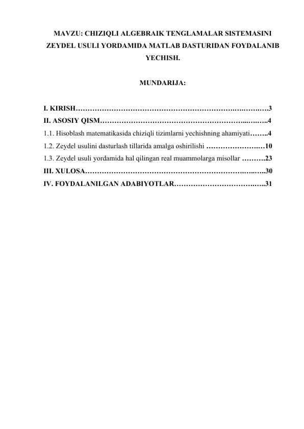 CHIZIQLI ALGEBRAIK TENGLAMALAR SISTEMASINI ZEYDEL USULI YORDAMIDA MATLAB DASTURIDAN FOYDALANIB YECHISH. (KURS ISHI)