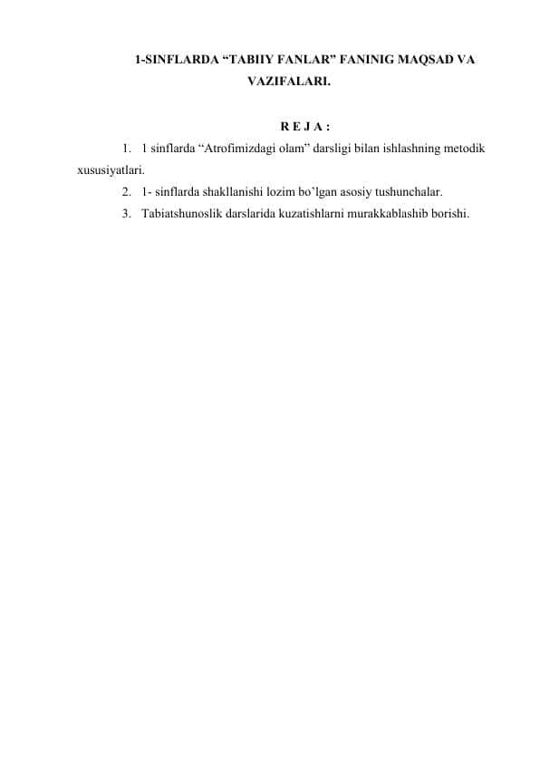 1-SINFLARDA TABIIY FANLAR FANINIG MAQSAD VA VAZIFALARI.