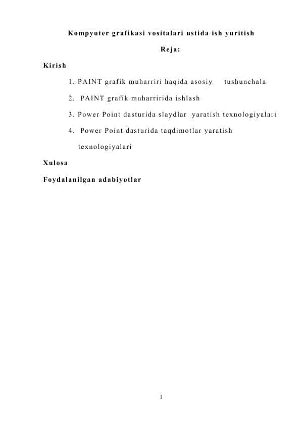 Kompyuter grafikasi vositalari ustida ish yuritish