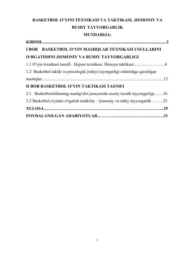 BASKETBOL O’YINI TEXNIKASI VA TAKTIKASI, JISMONIY VA RUHIY TAYYORGARLIK