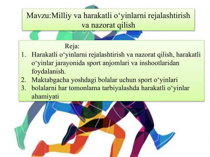 Milliy va harakatli o‘yinlarni rejalashtirish va nazorat qilish