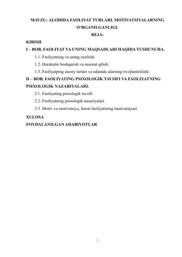 ALOHIDA FAOLIYAT TURLARI. MOTIVATSIYALARNING O‘RGANILGANLIGI