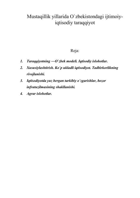 Mustaqillik yillarida O`zbekistondagi ijtimoiy-iqtisodiy taraqqiyot.doc