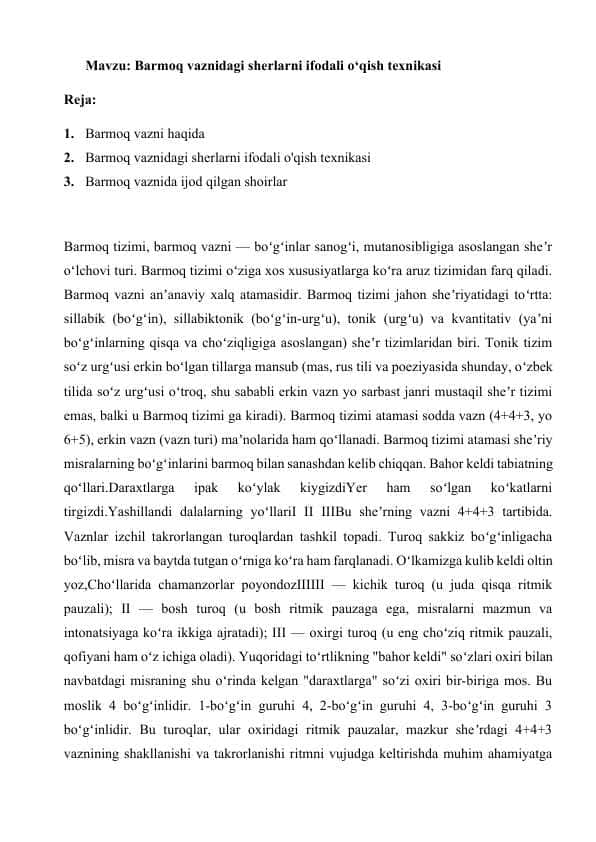 Barmoq vaznidagi sherlarni ifodali o‘qish texnikasi