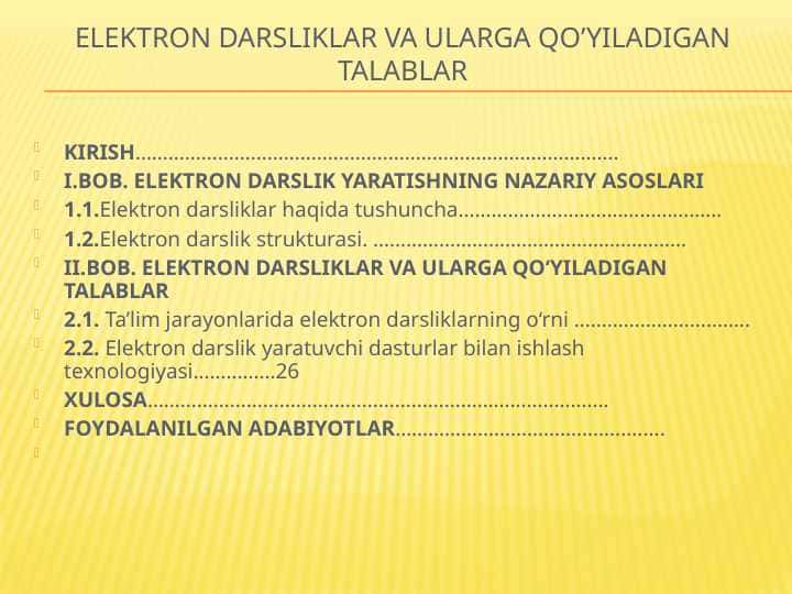 Elektron darsliklar va ularga qo’yiladigan talablar