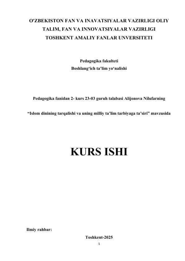 Islom dinining tarqalishi va uning milliy taʼlim tarbiyaga taʼsiri