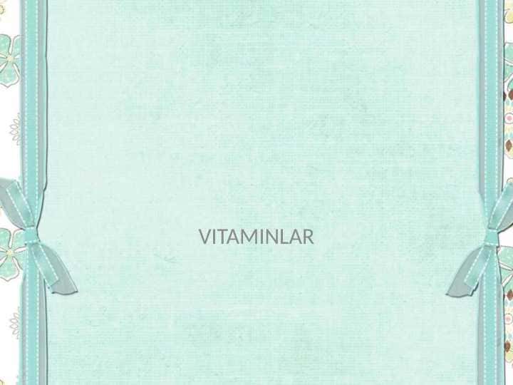 VITAMINLAR