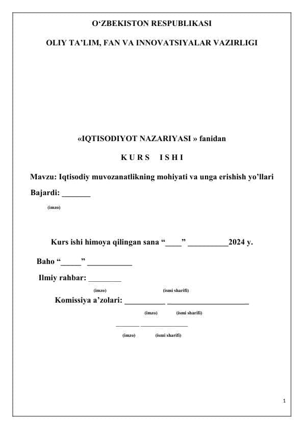 Iqtisodiy muvozanatlikning mohiyati va unga erishish yo’llari
