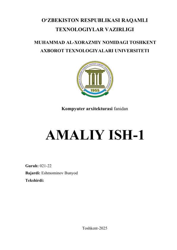 Kompyuter arxitekturasi fanidan 1-amaliy ish