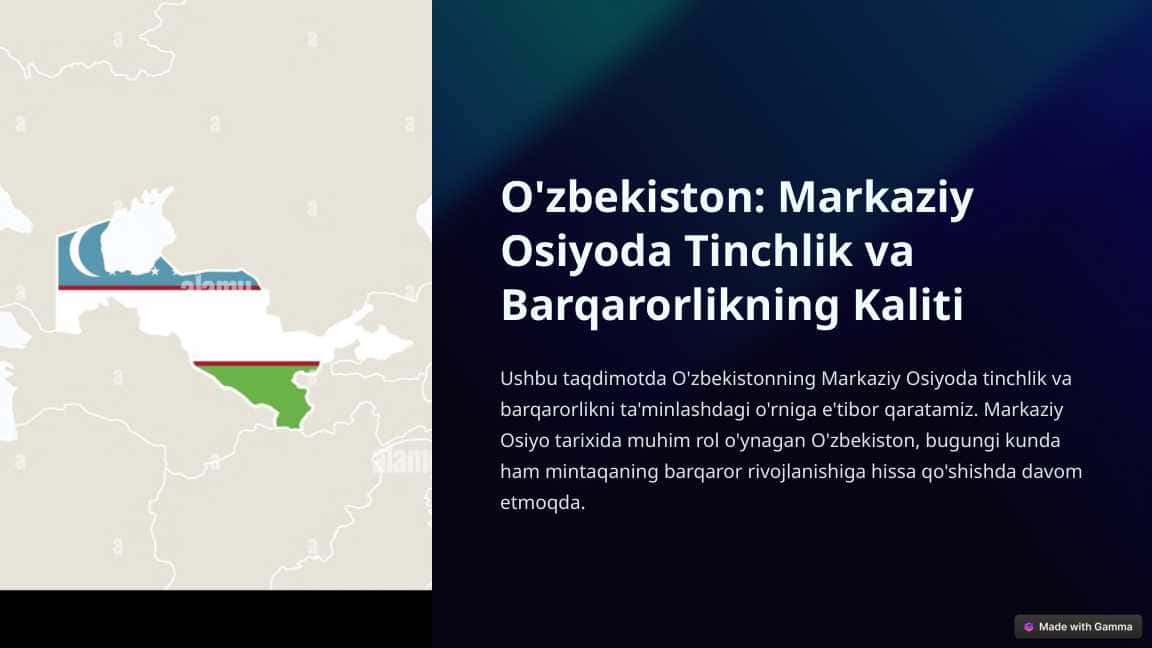O'zbekiston: Markaziy Osiyoda Tinchlik va Barqarorlikning Kaliti