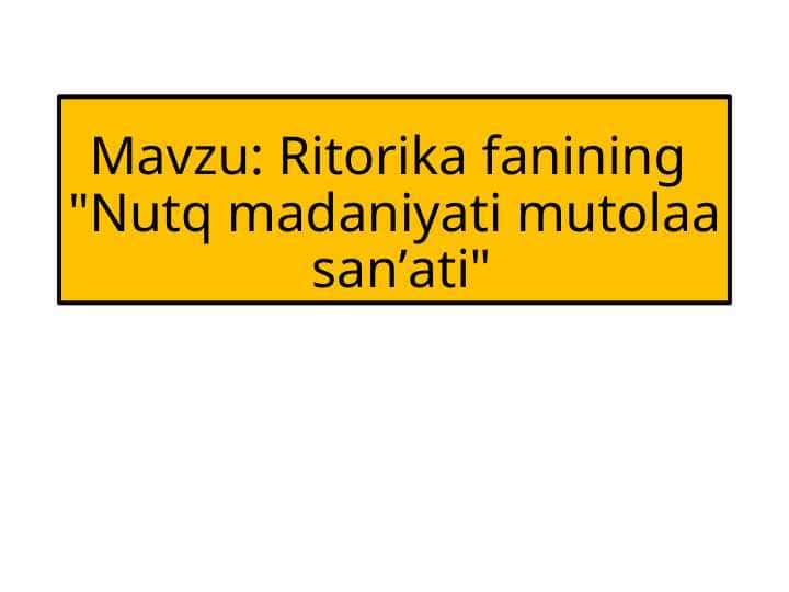 Nutq madaniyati mutolaa sanʼati