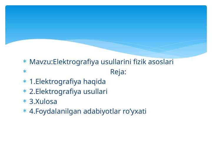 Elektrografiya usullarini fizik asoslari