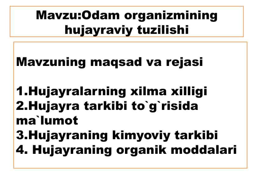 Odam organizmining hujayraviy tuzilishi