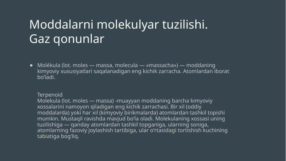 Moddalarni molekulyar tuzilishi. Gaz qonunlar
