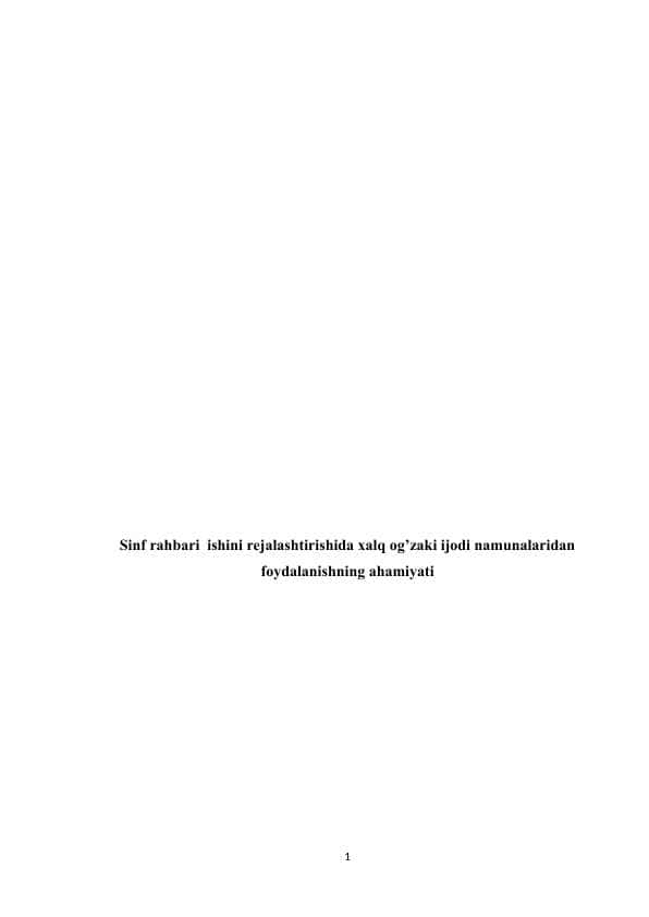 Sinf rahbari ishini rejalashtirishida xalq og’zaki ijodi namunalaridan foydalanishning ahamiyati