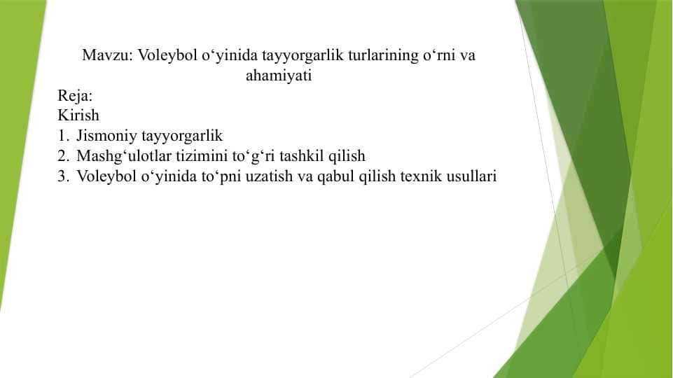 Voleybol o‘yinida tayyorgarlik turlarining o‘rni va ahamiyati