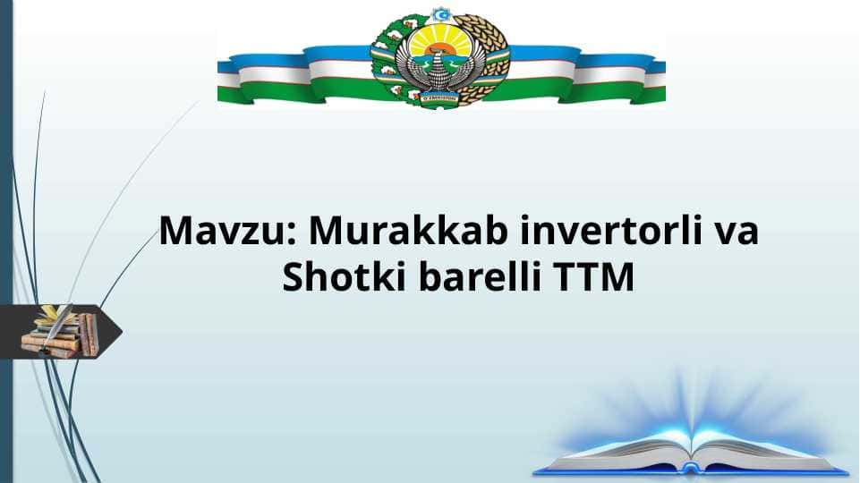 Murakkab invertorli va Shotki barelli TTM