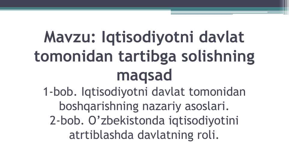 Iqtisodiyotni davlat tomonidan tartibga solishning maqsad