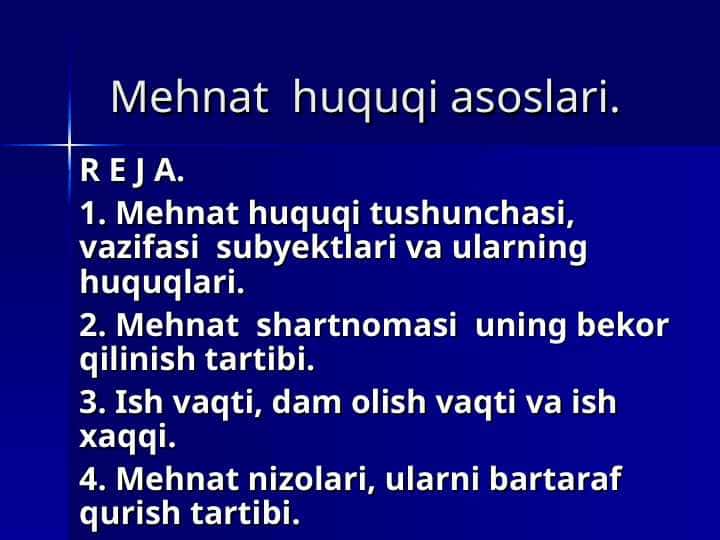 Mehnat huquqi asoslari