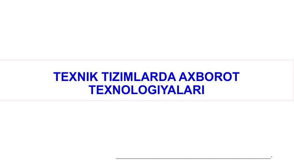 Taqdimotlarni ishlab chiqishning instrumental vositalari. Immitatsion modellashtirish. Tarmoq ma’lumotlar bazasi. Bulutli texnologiyalar. Texnik va texnologik jarayonlarda axborot xavfsizligini ta’minlash.