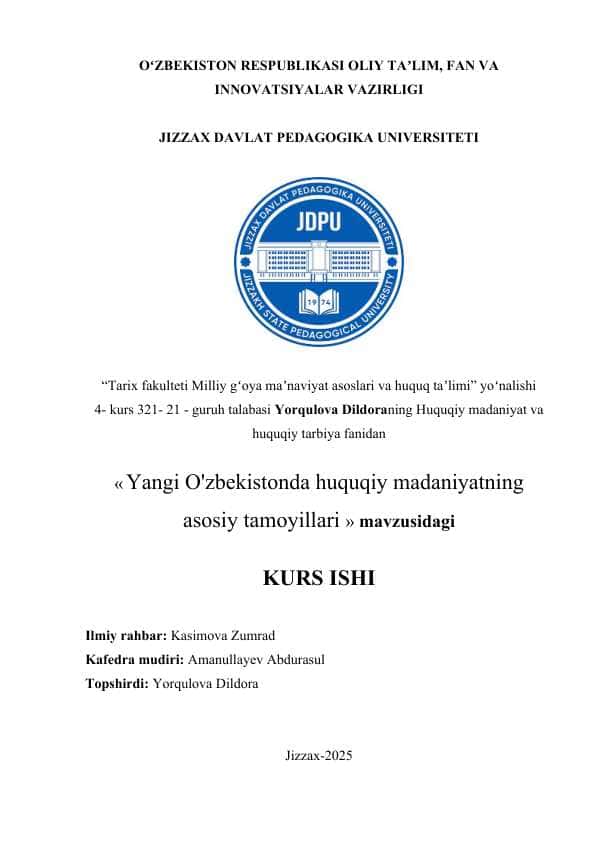 Yangi O'zbekistonda huquqiy madaniyatning asosiy tamoyillari.