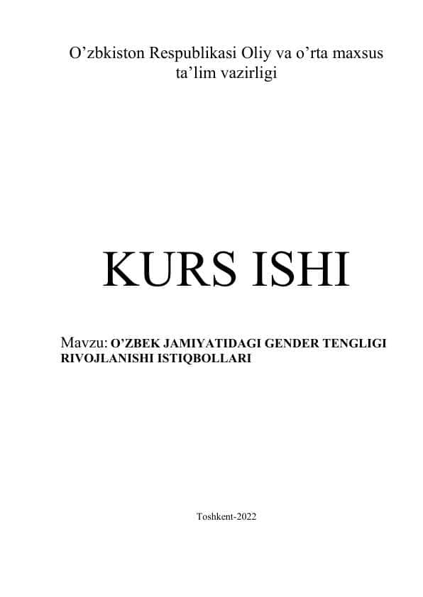 O’ZBEK JAMIYATIDAGI GENDER TENGLIGI RIVOJLANISHI ISTIQBOLLARI