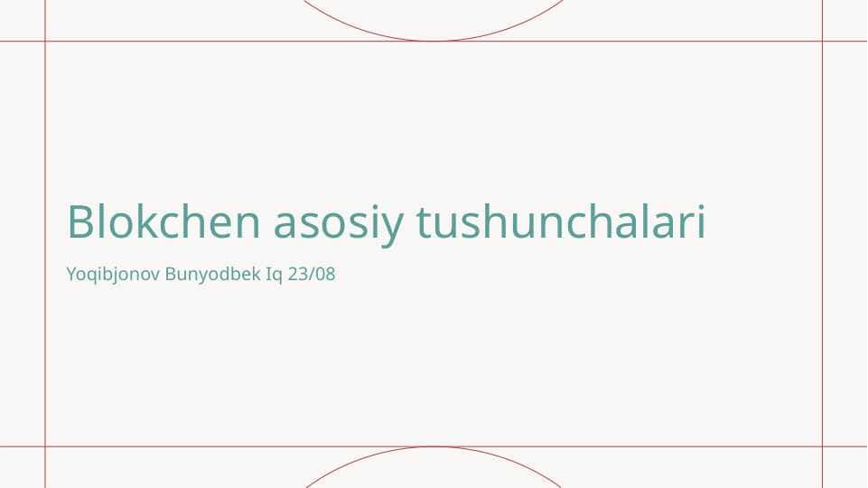 Blokchen asosiy tushunchalari.pptx