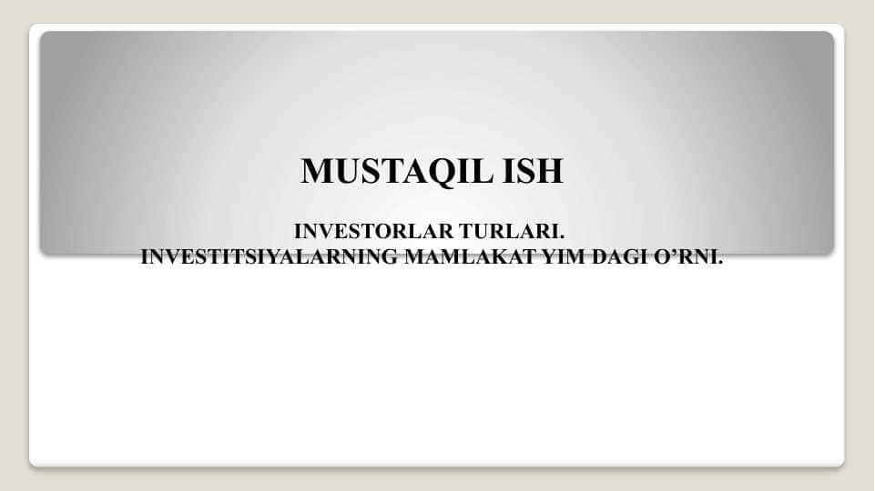 Investorlar turlari