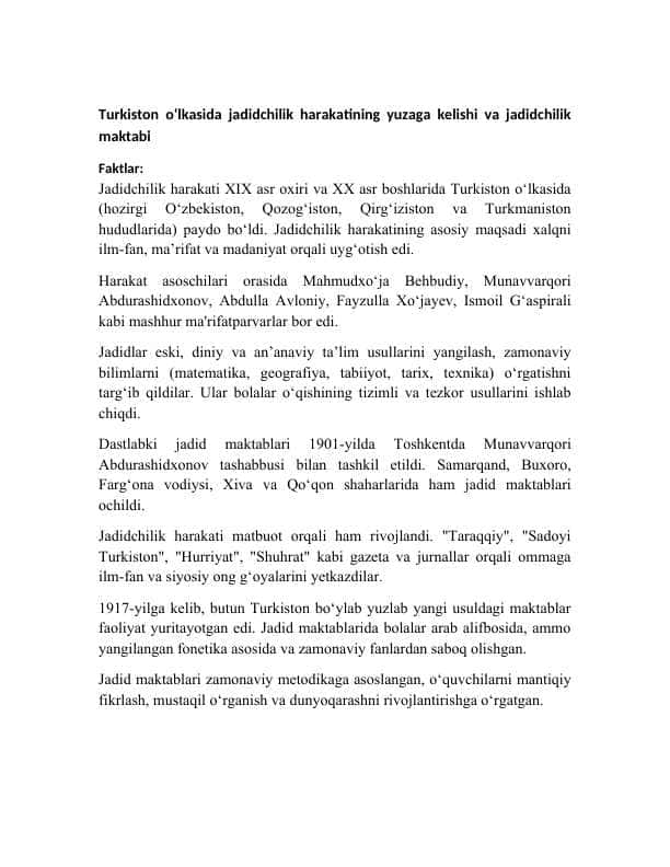 Turkiston o‘lkasida jadidchilik harakatining yuzaga kelishi . Jadidchilik maktabi. Mavzu yuzasidan axboriy ma‘lumot tayyorlash (Fakt/Argument)