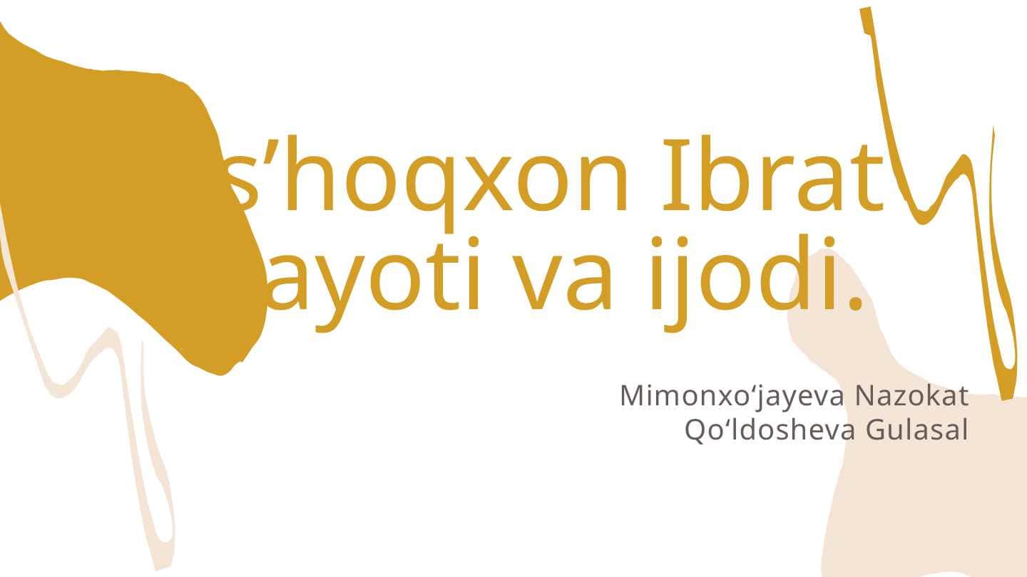 Is'hoqxon Ibrat hayoti va ijodi