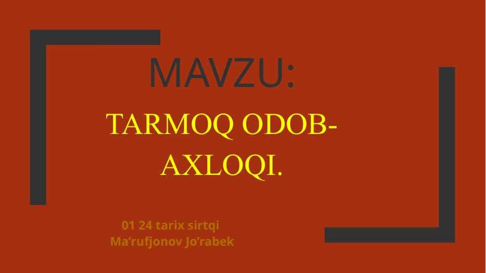 TARMOQ ODOB-AXLOQI.