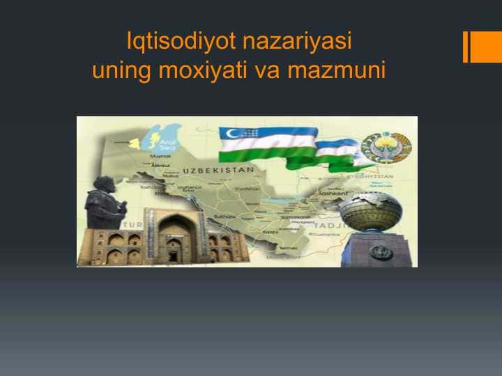 Iqtisodiyot nazariyasi uning moxiyati va mazmuni