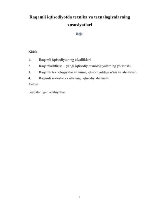 Raqamli iqtisodiyotda texnika va texnalogiyalarning xususiyatlari