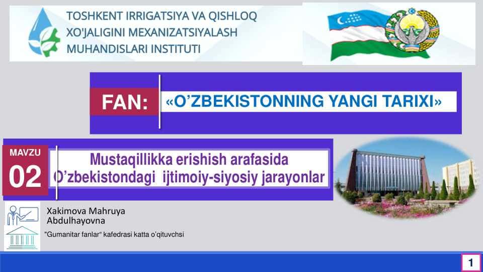 Mustaqillikka erishish arafasida O’zbekistondagi ijtimoiy-siyosiy jarayonlar