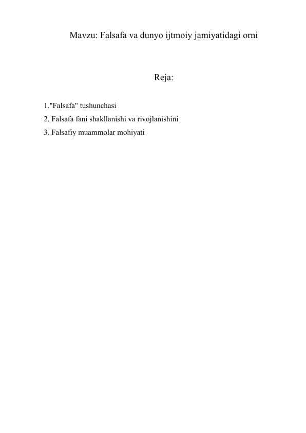 Falsafa va dunyo ijtmoiy jamiyatidagi orni