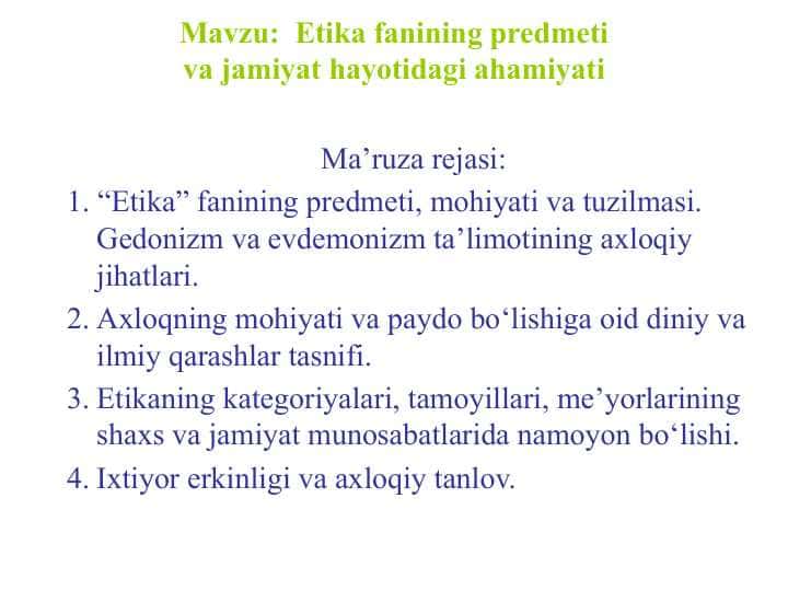 Etika fanining predmeti va jamiyat hayotidagi ahamiyati