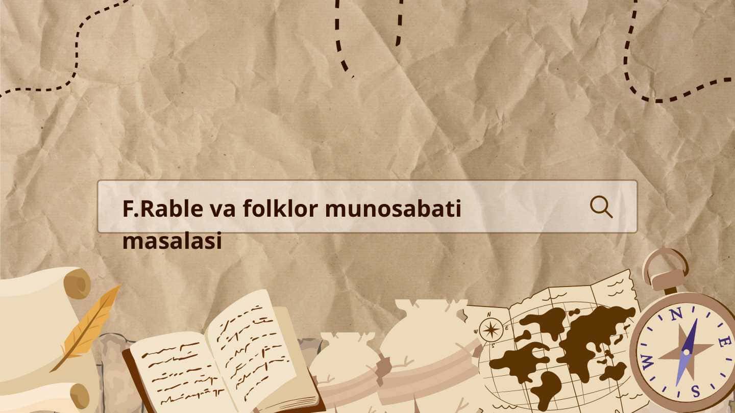 F.Rable va folklor munosabati masalasi